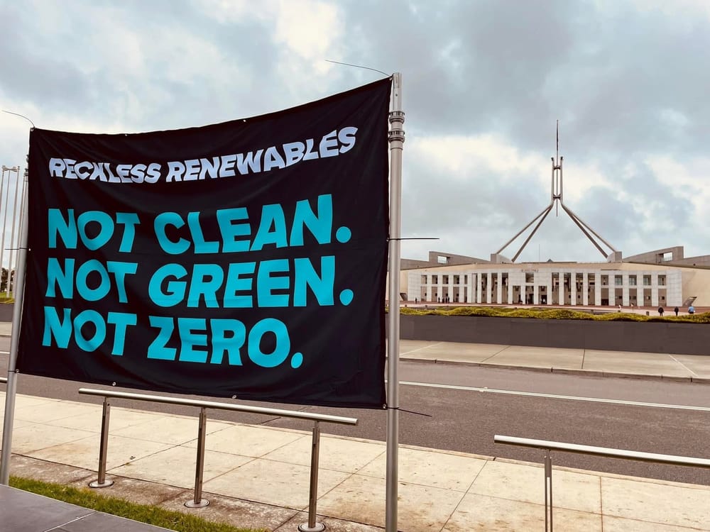 Reckless Renewables banner outside Parliament House, Canberra